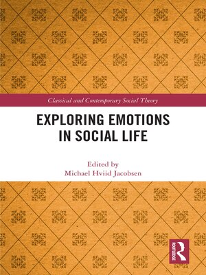 cover image of Exploring Emotions in Social Life
